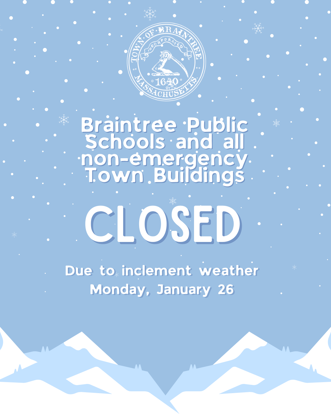 BPS and Town Buildings Closed